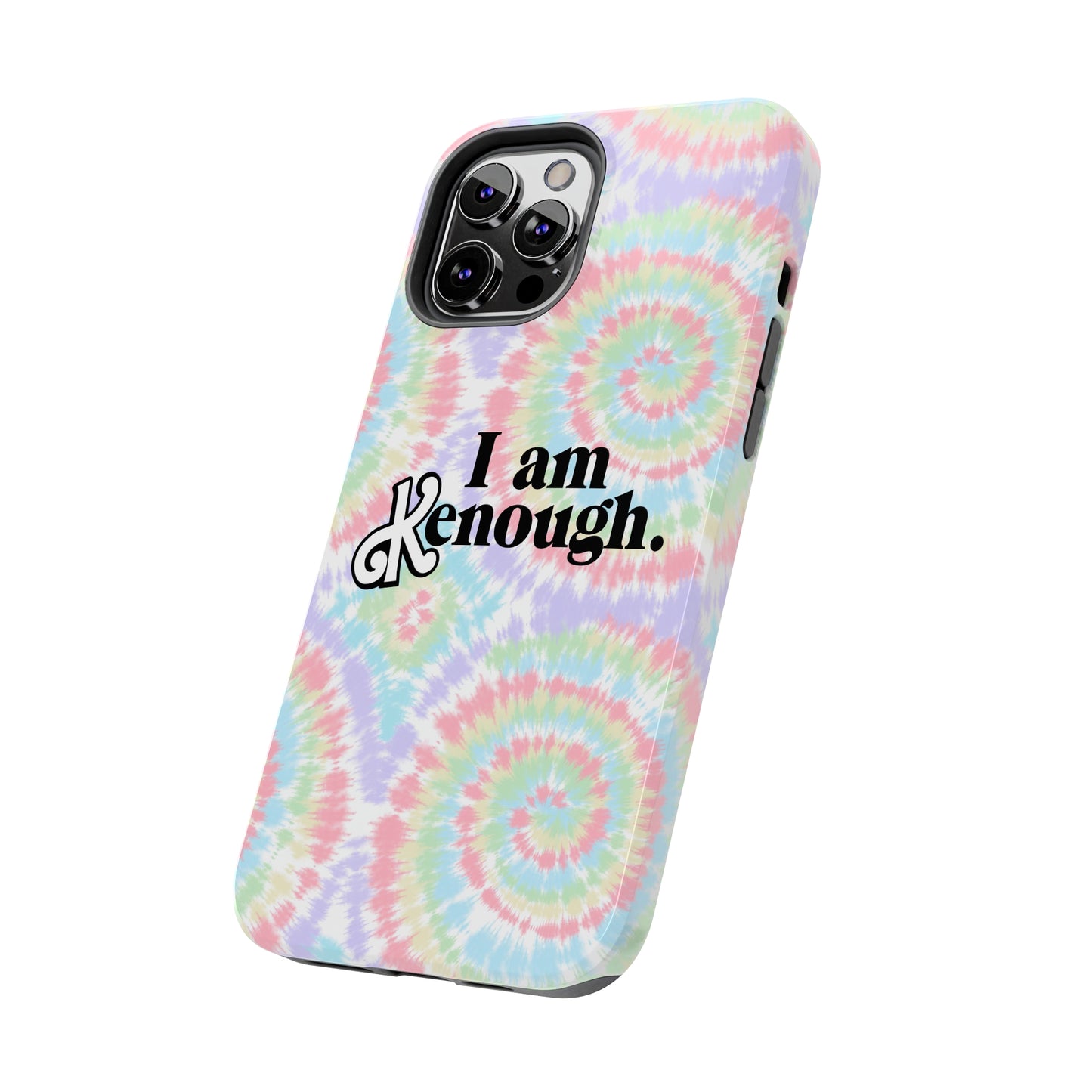 I am Kenough iPhone Case (iPhone 7, 8, X, 11, 12, 13, 14 & more)