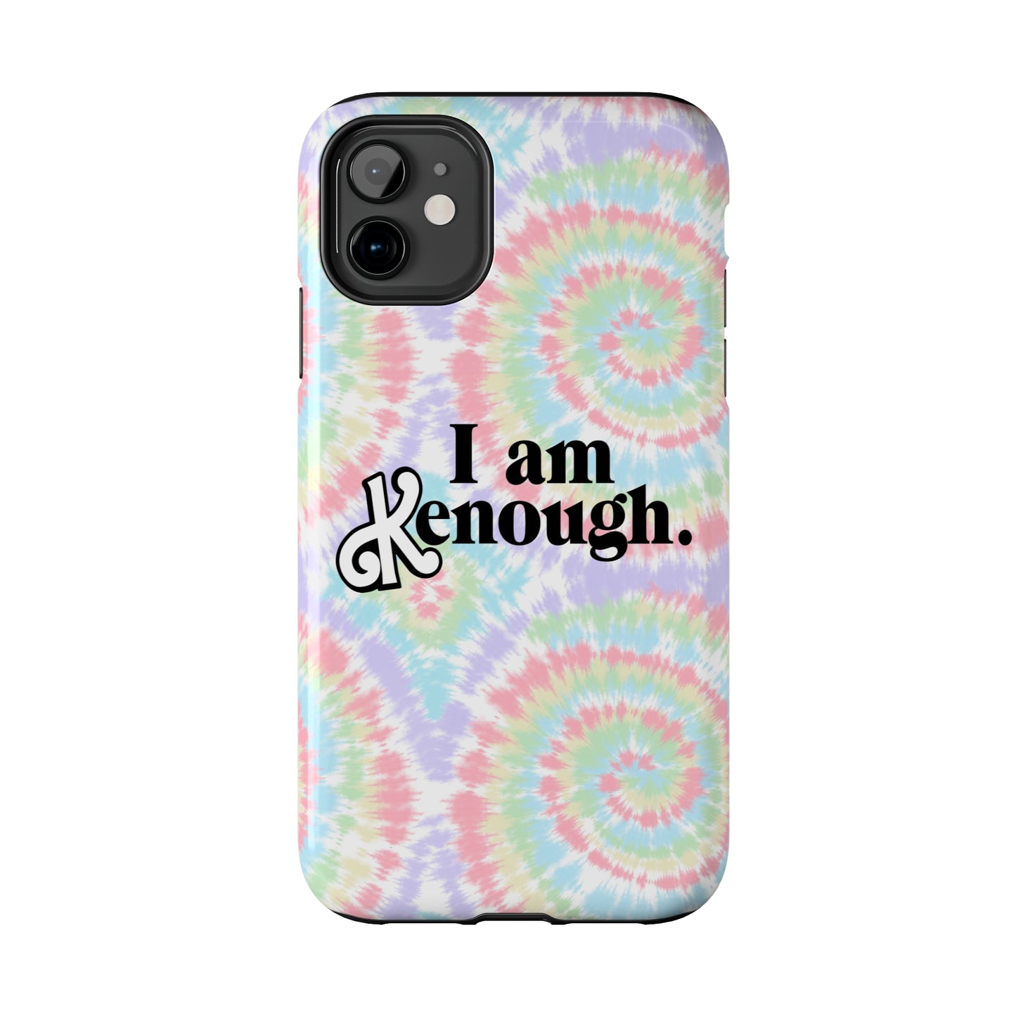 I am Kenough iPhone Case (iPhone 7, 8, X, 11, 12, 13, 14 & more)