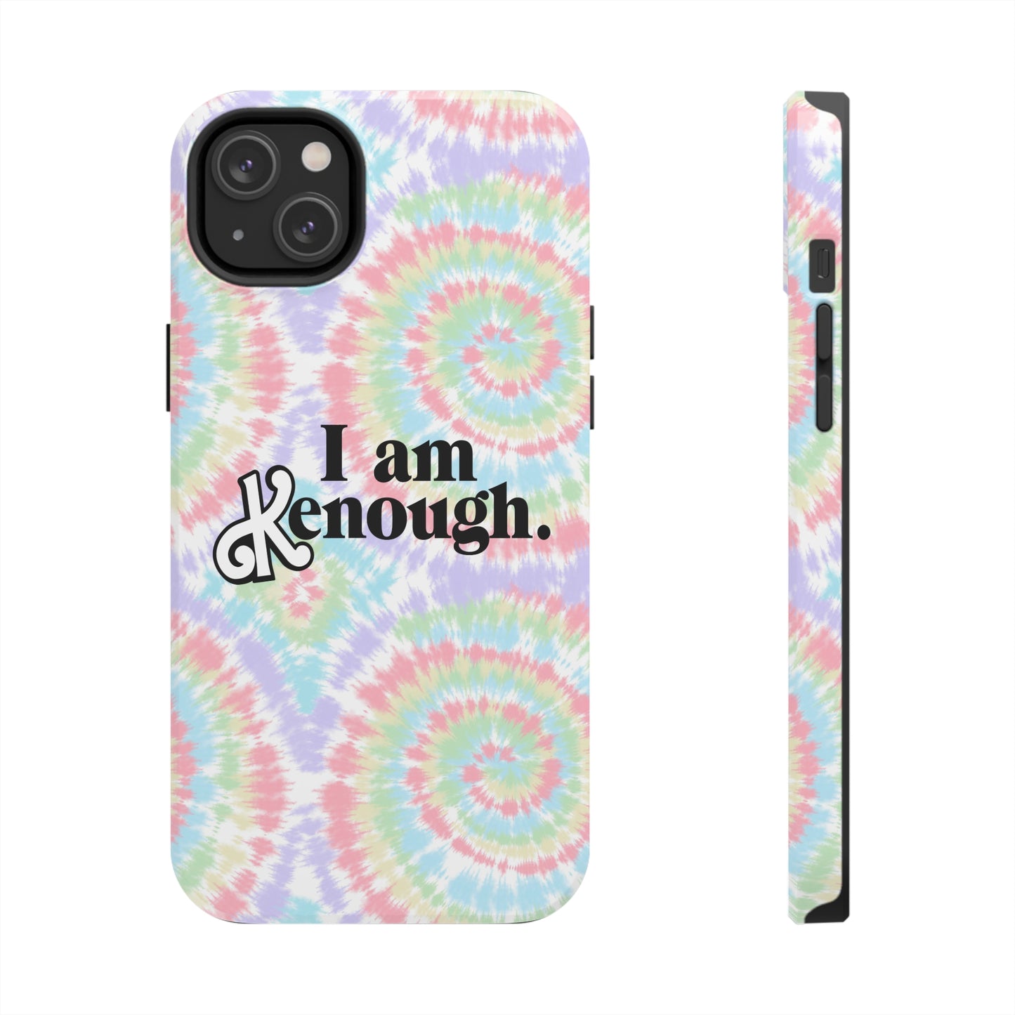 I am Kenough iPhone Case (iPhone 7, 8, X, 11, 12, 13, 14 & more)