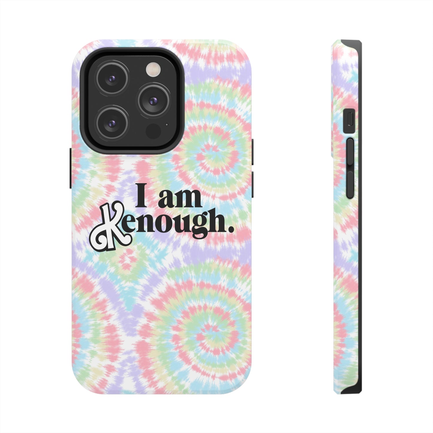 I am Kenough iPhone Case (iPhone 7, 8, X, 11, 12, 13, 14 & more)
