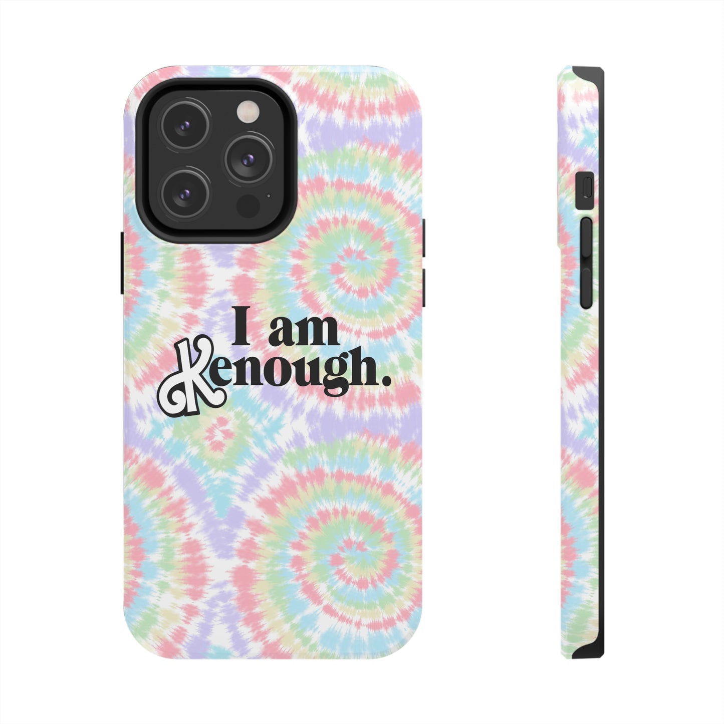 I am Kenough iPhone Case (iPhone 7, 8, X, 11, 12, 13, 14 & more)