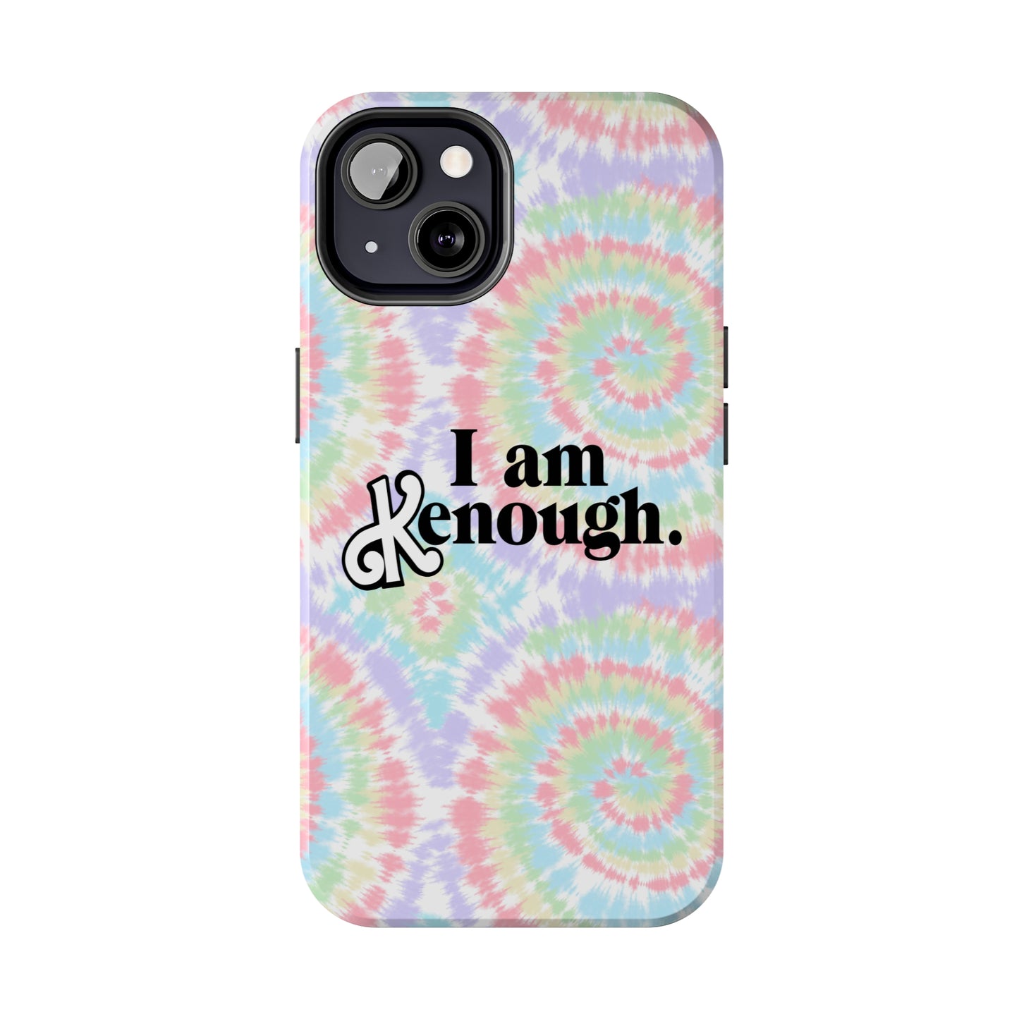 I am Kenough iPhone Case (iPhone 7, 8, X, 11, 12, 13, 14 & more)