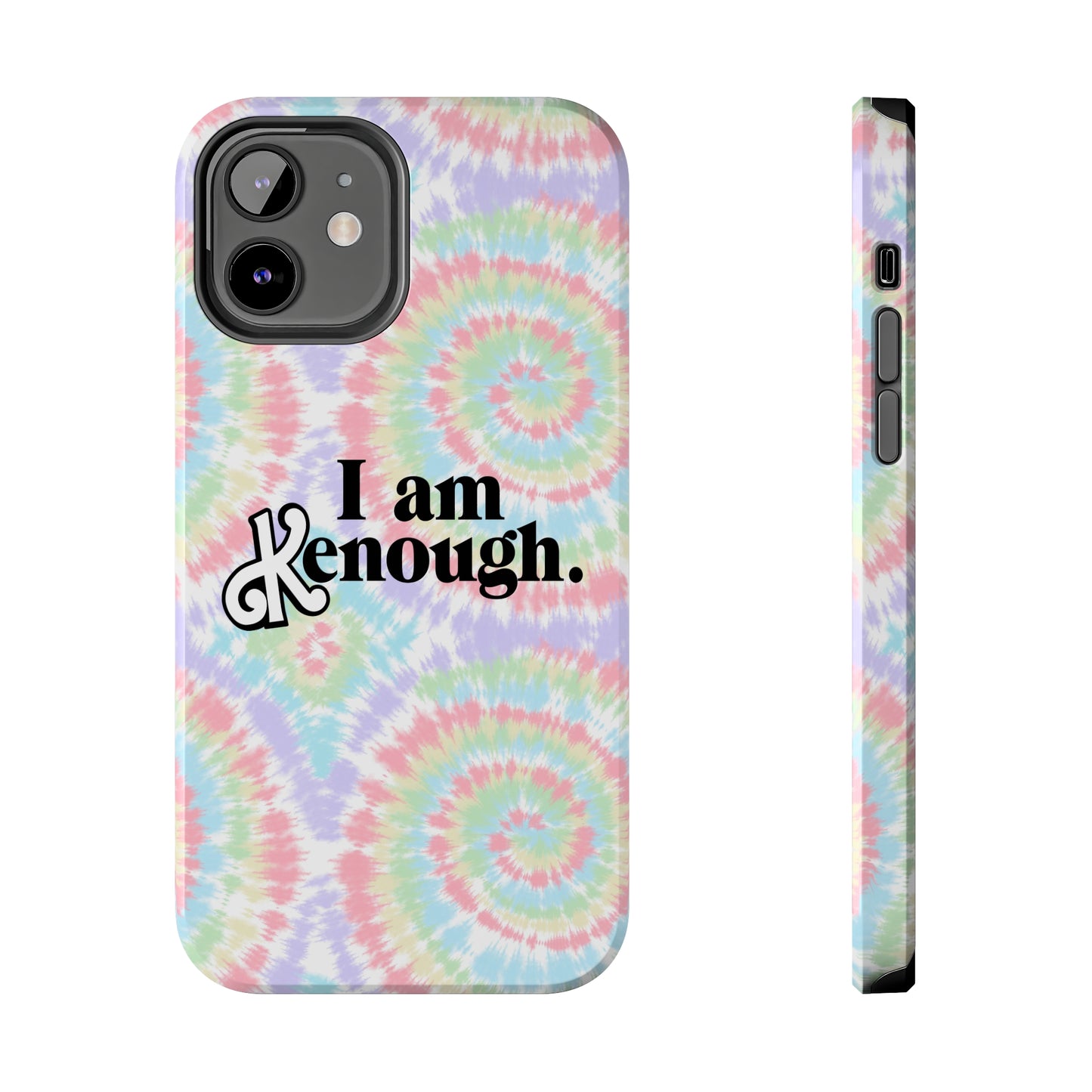 I am Kenough iPhone Case (iPhone 7, 8, X, 11, 12, 13, 14 & more)