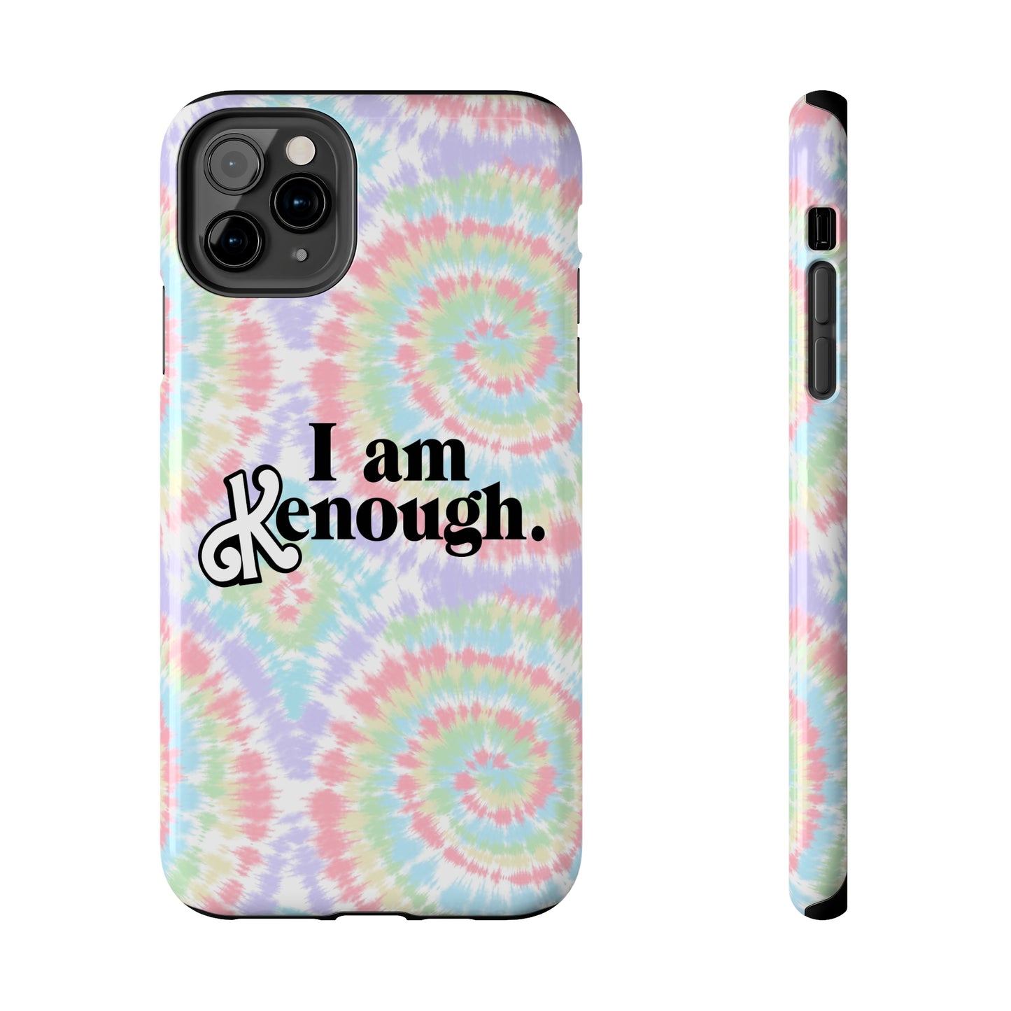 I am Kenough iPhone Case (iPhone 7, 8, X, 11, 12, 13, 14 & more)