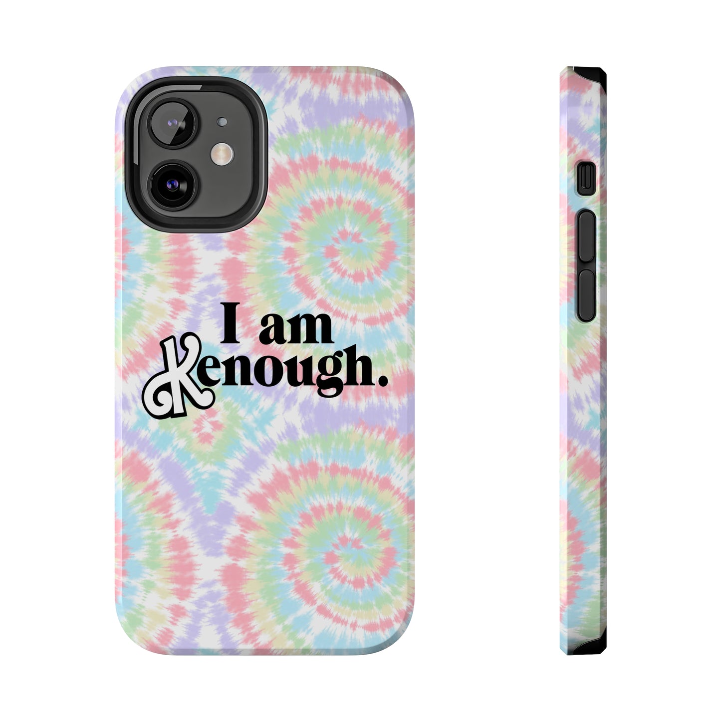 I am Kenough iPhone Case (iPhone 7, 8, X, 11, 12, 13, 14 & more)