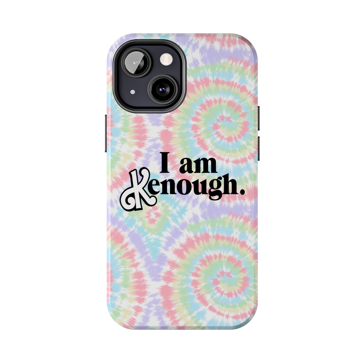 I am Kenough iPhone Case (iPhone 7, 8, X, 11, 12, 13, 14 & more)