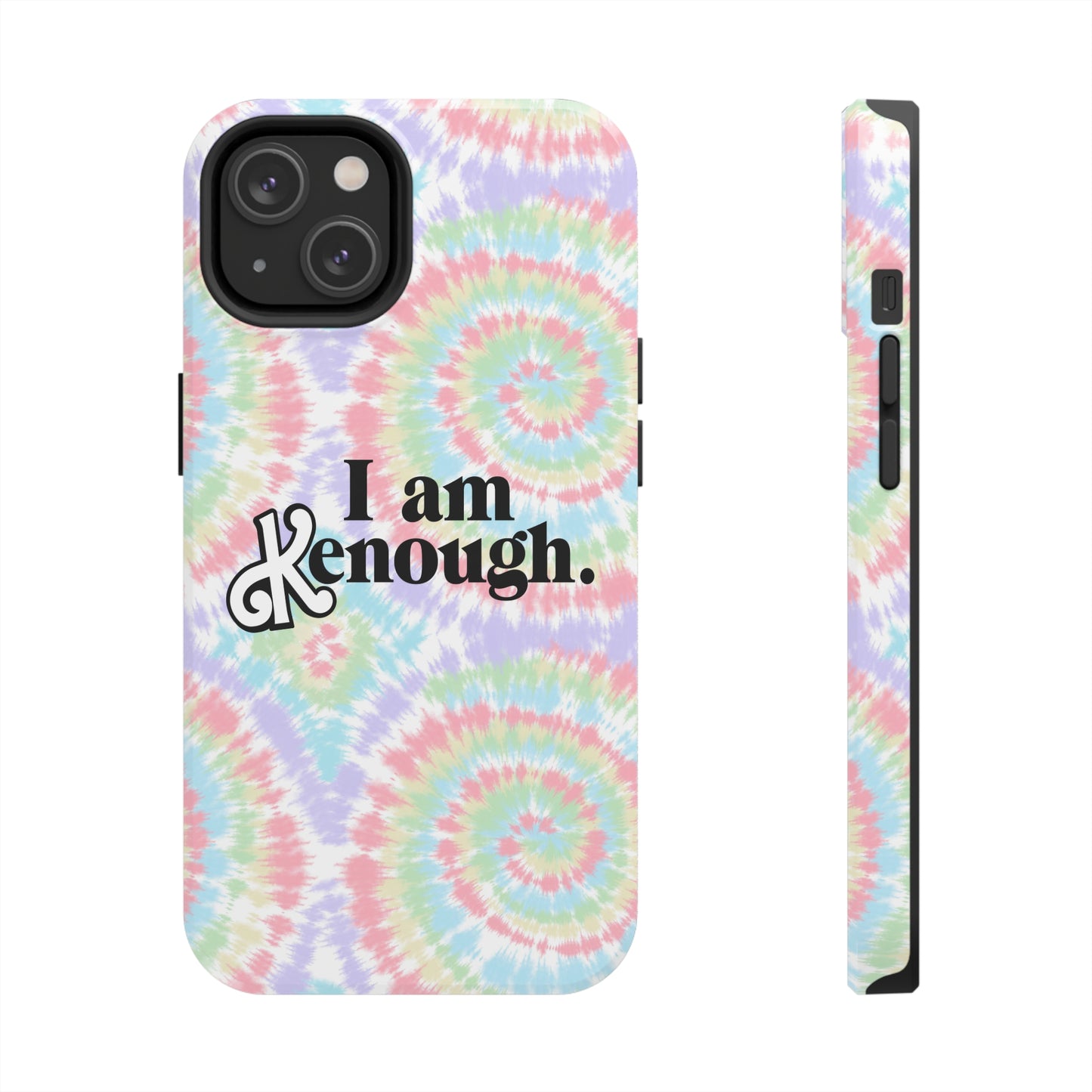 I am Kenough iPhone Case (iPhone 7, 8, X, 11, 12, 13, 14 & more)