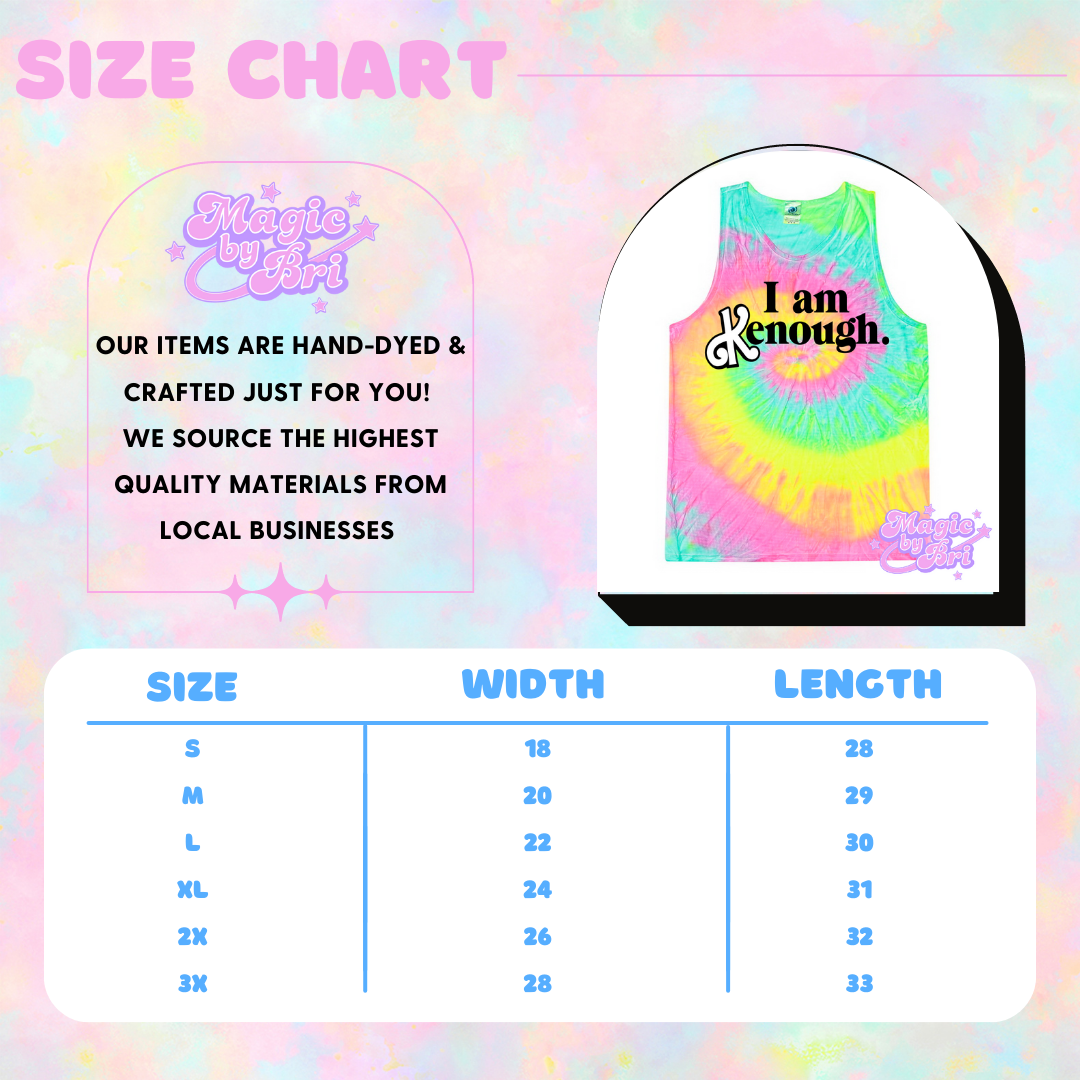**READY TO SHIP** I am Kenough. Tie-Dye Unisex Tank Top
