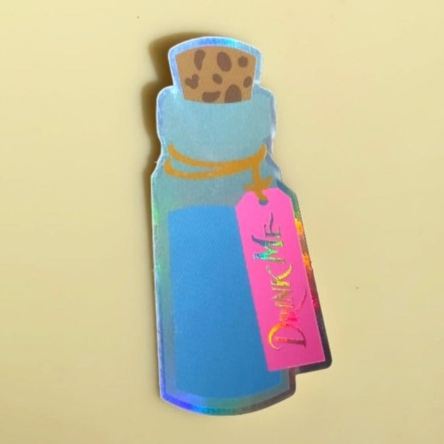**READY TO SHIP** Alice’s Drink Me Potion Sticker (HOLOGRAPHIC & UV REACTIVE)